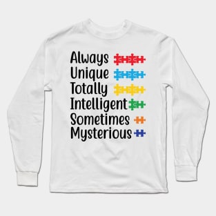 Always Unique Totally Intelligent SOmetimes Mysterious Long Sleeve T-Shirt